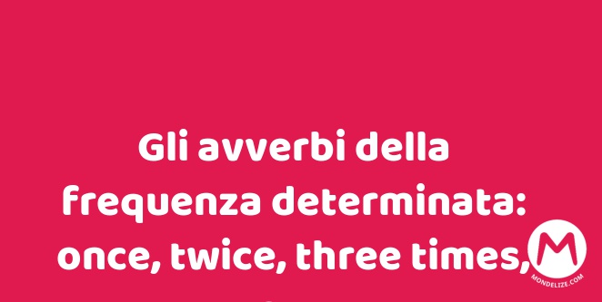 I Corsi Mondelize Il Miglior Modo Per Imparare L Inglese